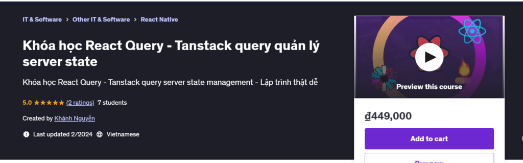 Khóa Học React Query - Tanstack Query Quản Lý Server State