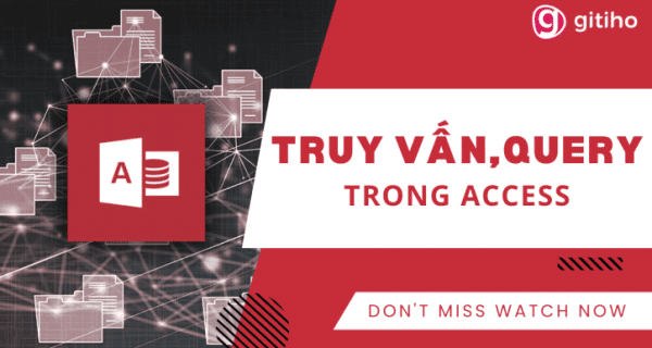 Ms Access Truy Vấn, Query Trong Access