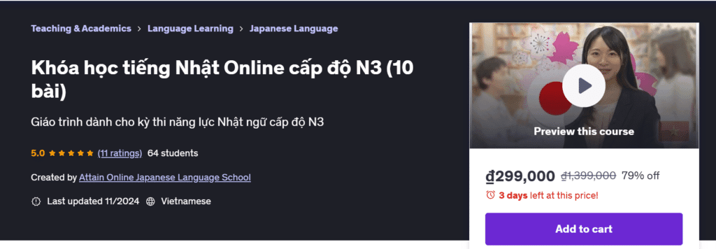 Khóa Học Tiếng Nhật Online Cấp Độ N3 (10 Bài) Khóa Học Tiếng Nhật Online Cấp Độ N3 (10 Bài)