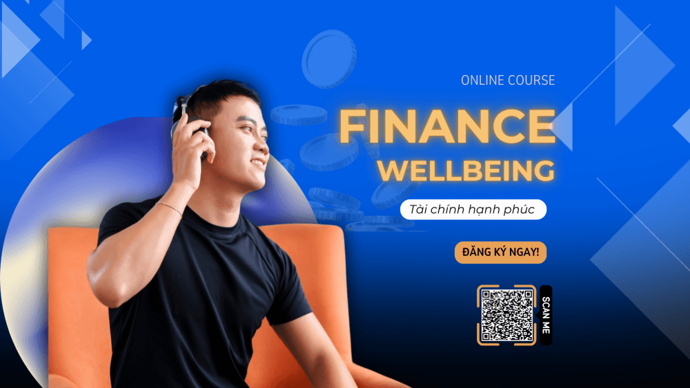 Online-Course-Khoa-Hoc-Finance-Well-Being-Hanh-Trinh-Huong
